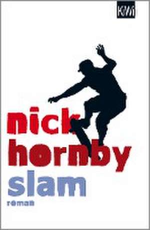 Slam de Nick Hornby