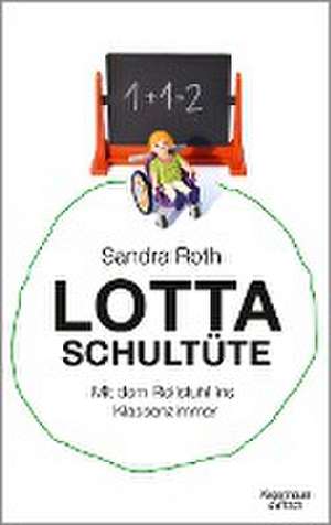 Lotta Schultüte de Sandra Roth