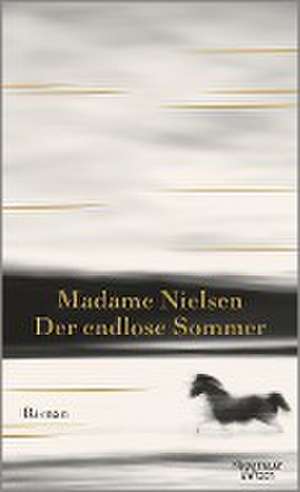 Der endlose Sommer de Madame Nielsen