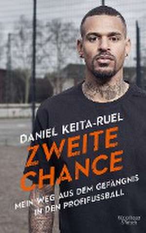 Zweite Chance de Daniel Keita-Ruel