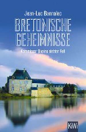 Bretonische Geheimnisse de Jean-Luc Bannalec