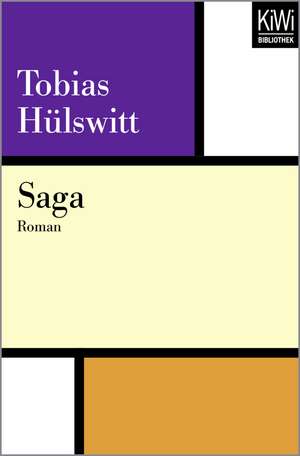 Saga de Tobias Hülswitt