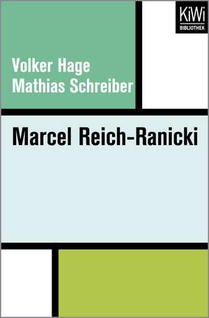 Marcel Reich-Ranicki de Volker Hage
