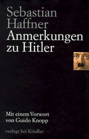 Anmerkungen zu Hitler de Sebastian Haffner