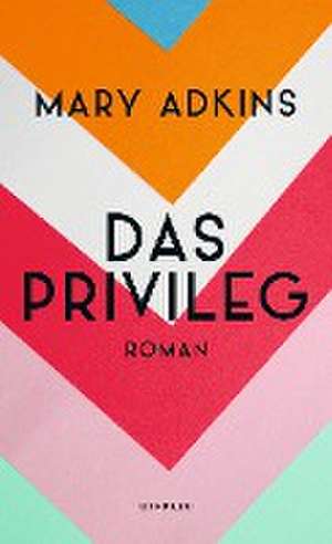 Das Privileg de Mary Adkins