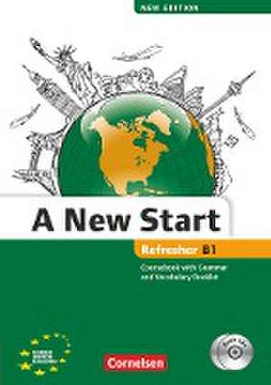 A New Start B1: Refresher. Kursbuch mit Audio CD, Grammatik- und Vokabelheft de Annie Cornford