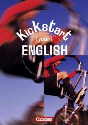 Kickstart your English! Schülerbuch und Workbook de Michael Benford