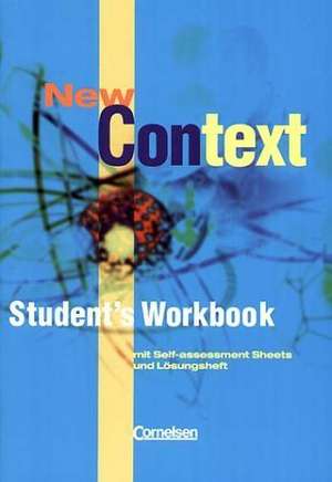 New Context. Students Workbook de Hellmut Schwarz