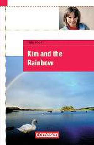 Cornelsen English Library - Fiction. Kim and the Rainbow de Philip Hewitt