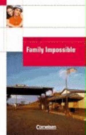 Family Impossible de Peter Scollin