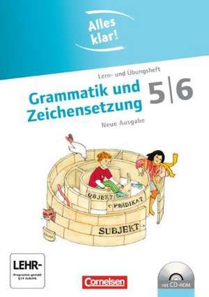 Alles klar! Deutsch. Sekundarstufe I 5./6. Schuljahr. Grammatik und Zeichensetzung. Inkl.CD-ROM de Christiane Robben