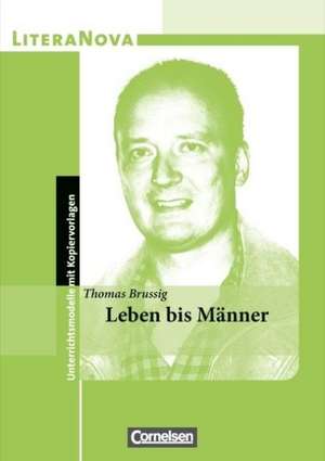 Leben bis Männer de Thomas Brussig