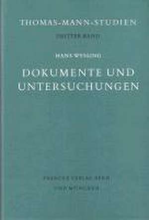 Dokumente und Untersuchungen de Hans Wysling