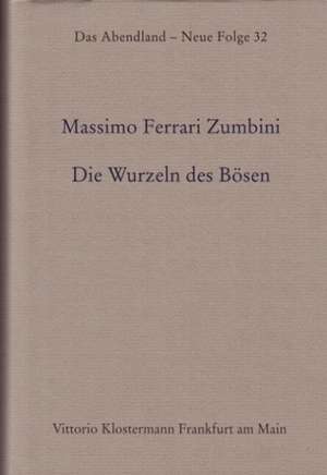 Die Wurzeln Des Bosen: Von Der Bimarckzeit Zu Hitler de Massimo Ferrari Zumbini