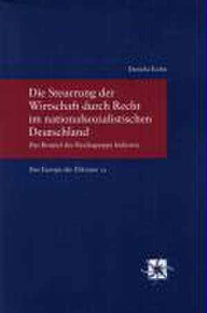 Kahn, D: Steuerung der Wirtschaft durch Recht im nationalsoz