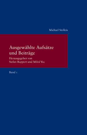 Ausgewählte Aufsätze und Beiträge de Michael Stolleis