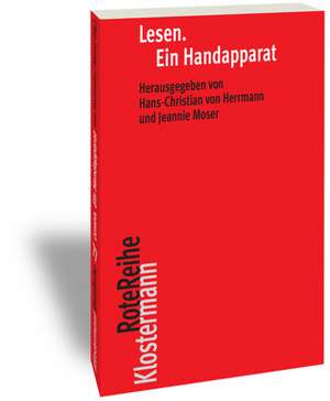 Lesen. Ein Handapparat de Hans C. Herrmann