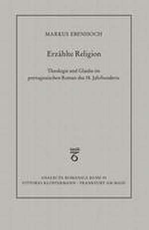 Erzählte Religion de Markus Ebenhoch