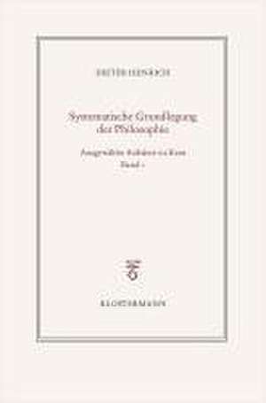 Ausgewählte Schriften zur Philosophie Kants de Dieter Henrich