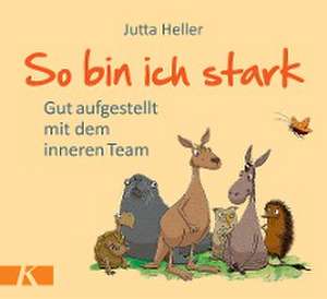 So bin ich stark de Jutta Heller