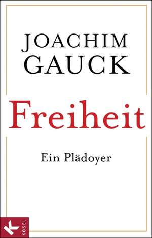 Freiheit de Joachim Gauck