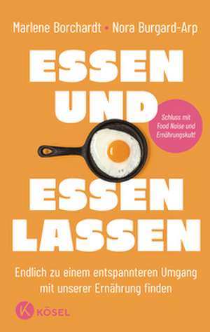 Essen und essen lassen de Marlene Borchardt