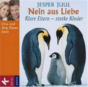 Nein aus Liebe de Jesper Juul