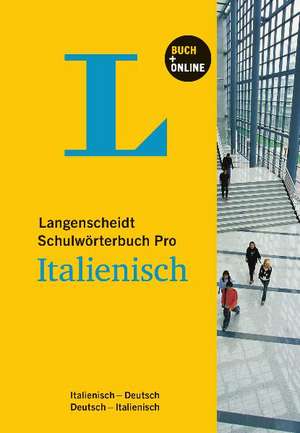 Langenscheidt Schulwörterbuch Pro Italienisch