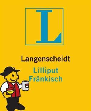 Langenscheidt Lilliput Fränkisch de Langenscheidt-Redaktion