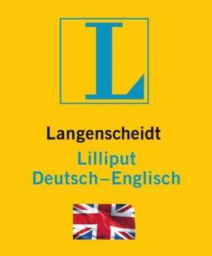 Langenscheidt Lilliput Englisch. Deutsch-Englisch