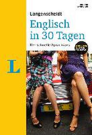 Langenscheidt Englisch in 30 Tagen - Buch mit 2 Audio-CDs de Stuart Amor