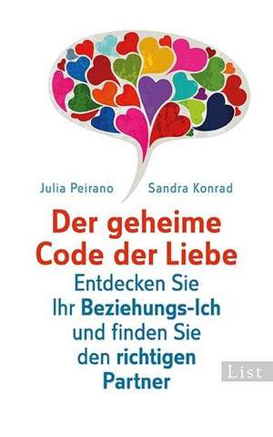 Der geheime Code der Liebe de Julia Peirano