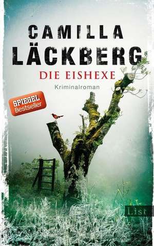 Die Eishexe de Camilla Läckberg