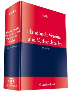 Handbuch Vereins- und Verbandsrecht de Bernhard Reichert