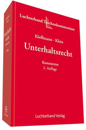 Unterhaltsrecht Kommentar de Norbert Kleffmann