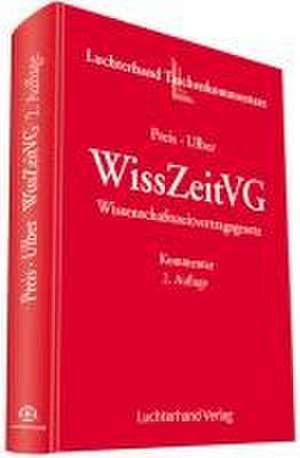 Wissenschaftszeitvertragsgesetz de Ulrich Preis