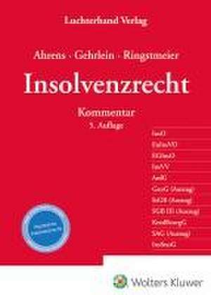 Insolvenzrecht - Kommentar de Martin Ahrens