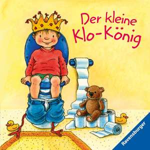 Der kleine Klo-König de Sandra Grimm