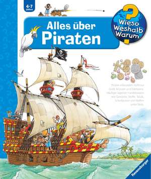 Wieso? Weshalb? Warum?, Band 40: Alles über Piraten de Andrea Erne