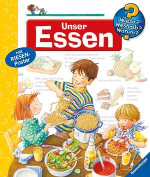 Unser Essen (Wieso? Weshalb? Warum?) de Doris Rübel