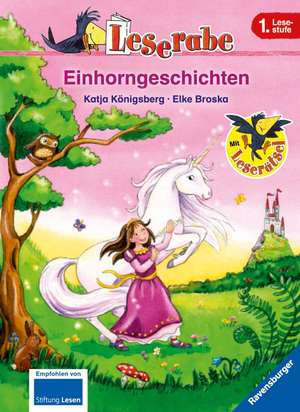 Leserabe: Einhorngeschichten de Katja Königsberg