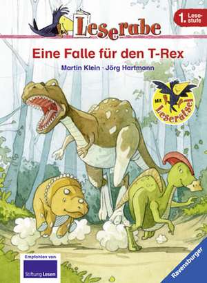 Eine Falle für den T-Rex de Martin Klein