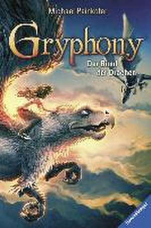 Gryphony 02: Der Bund der Drachen de Michael Peinkofer