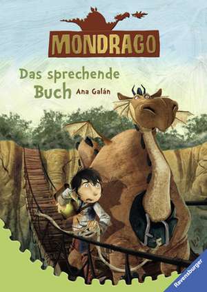 Mondrago 02. Das sprechende Buch de Ana Galán