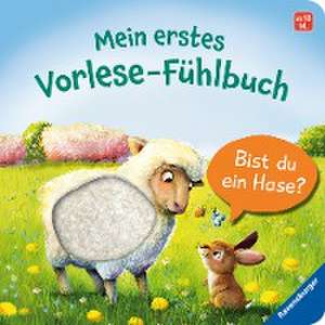 Mein erstes Vorlese-Fühlbuch: Bist du ein Hase? de Kathrin Lena Orso