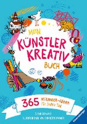 Mein Künstler-Kreativbuch de Susan Schwake