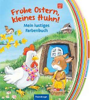 Frohe Ostern, kleines Huhn! de Nicola Anker