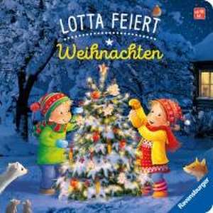 Lotta feiert Weihnachten de Sandra Grimm