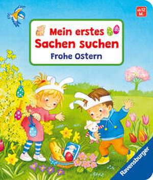 Sachen suchen - Mein erstes Sachen suchen: Ostern de Sandra Grimm