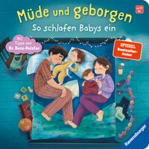 Müde und geborgen de Herbert Renz-Polster